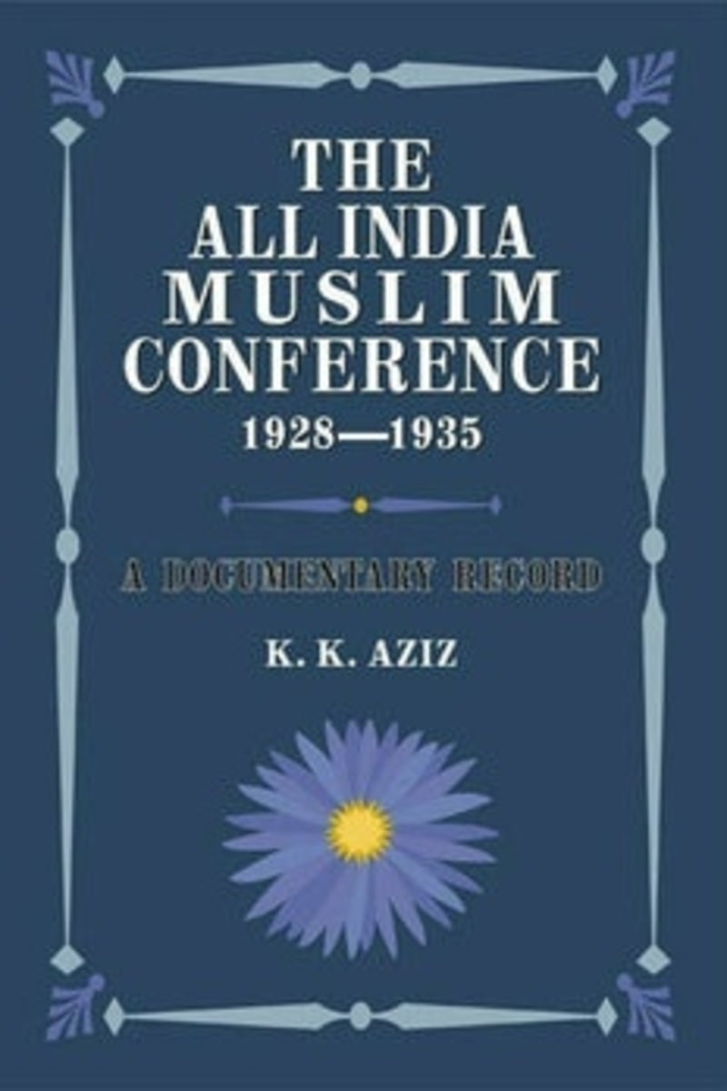 The All India Muslim Conference 1928-1935