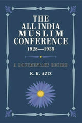 The All India Muslim Conference 1928-1935