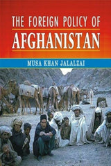 The Foreign Policy Of Afghanistan