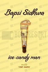 A book cover for 'ice-candy man' by Bapsi Sidhwa, featuring a central illustration of a crutch with a wrapped body inside, set against a pale yellow background with repeated 'BOOKRESORT' watermarks and film text at the bottom.