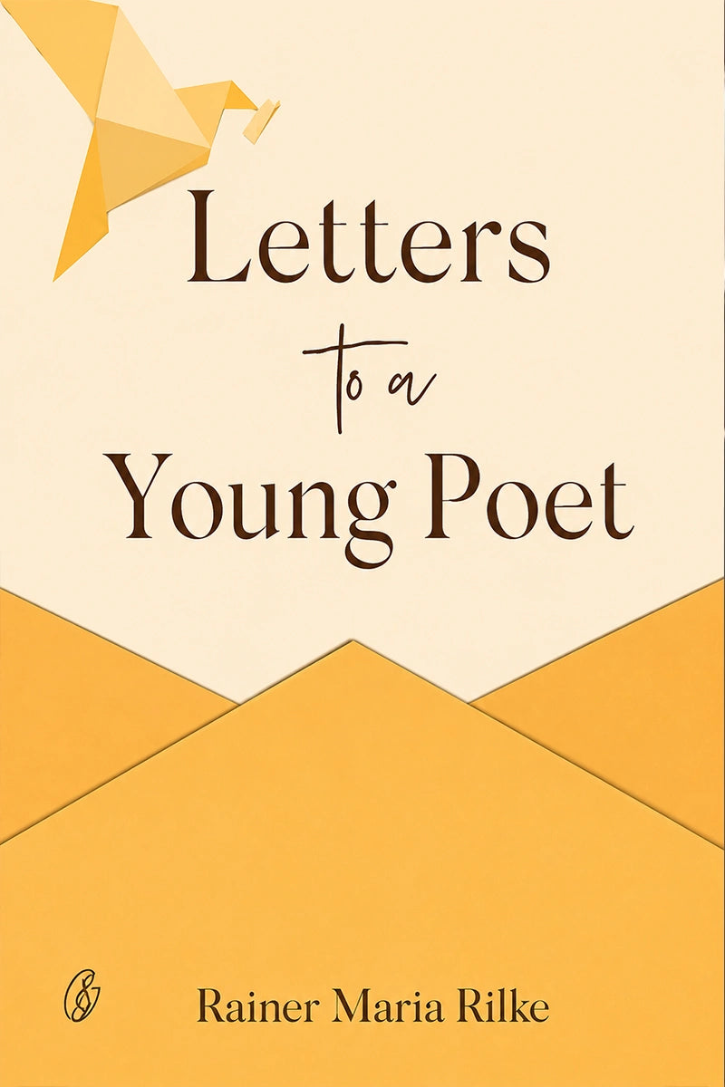 Book cover for 'Letters to a Young Poet' by Rainer Maria Rilke, featuring a cream background with a yellow origami bird and geometric yellow shapes at the bottom.