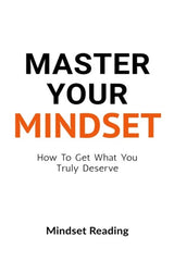 Master Your Mindset