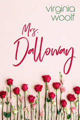 Mrs. Dalloway by Virginia woolf