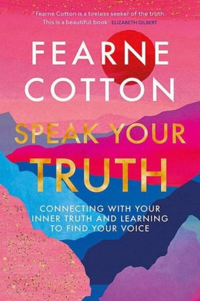 Speak Your Truth