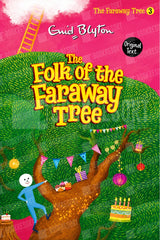 Front cover of the children's book 'The Folk of the Faraway Tree' by Enid Blyton, featuring a whimsical illustration of a large green tree with a brown trunk, colorful party decorations, a blue stick figure, and a pink sky background.