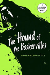 Book cover for 'The Hound of the Baskervilles' by Arthur Conan Doyle, featuring a black silhouette of a hound against a bright lime green background with white title text and a circular 'Sherlock Holmes Novel' badge.