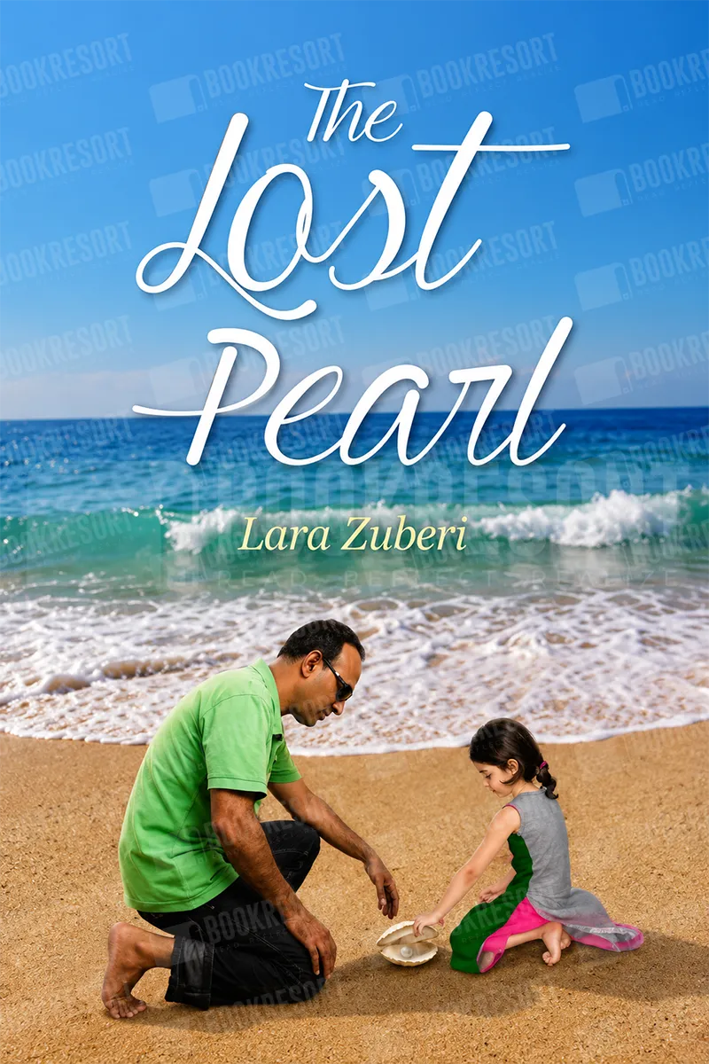 Book cover for 'The Lost Pearl' by Lara Zuberi, featuring a man and a young girl sitting on a sandy beach with the ocean and blue sky in the background. The title is written in large white script at the top.