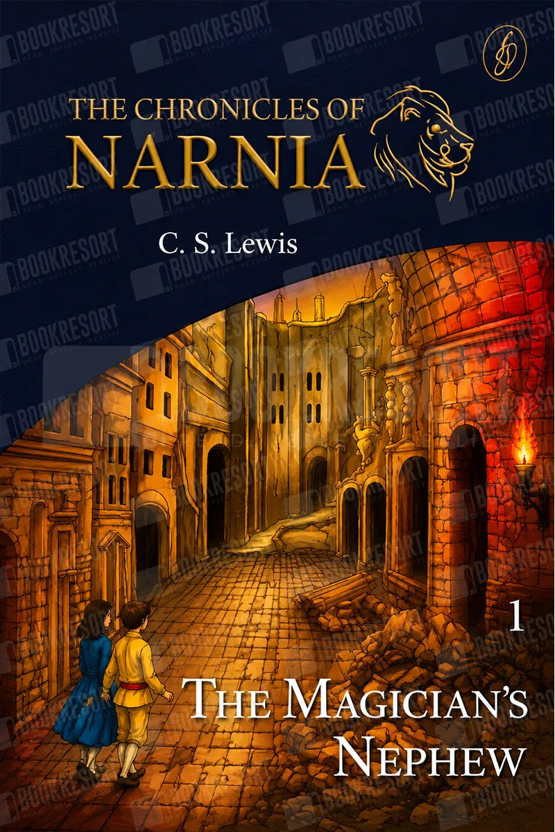The Magician's Nephew: the Chronicles Of Narnia (Book 1) by C. S. Lewis