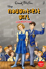 The Naughtiest Girl Is a Monitor: the Naughtiest Girl Series (Book 3) by Enid Blyton