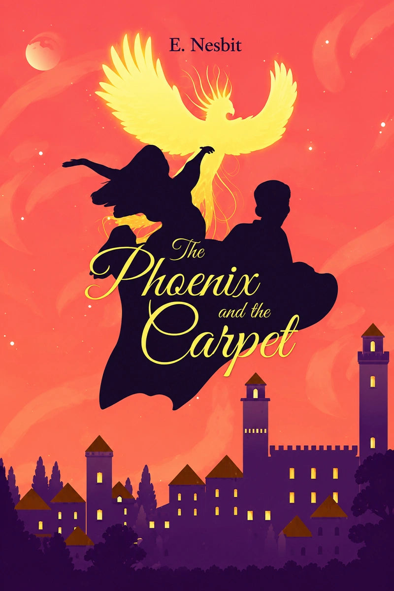 The Phoenix and the Carpet by E. Nesbit