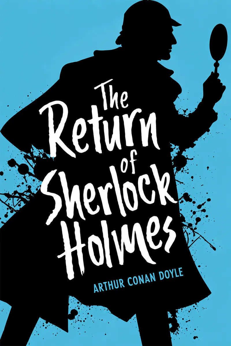 The Return Of Sherlock Holmes by arthur Conan Doyle