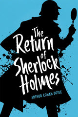 The Return Of Sherlock Holmes by arthur Conan Doyle