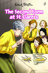 The Second Form at St. Clare's: St. Clare's Series (Book 4) by Enid Blyton