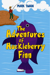 The adventures Of Huckleberry Finn