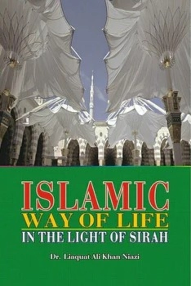 Islamic Way of Life