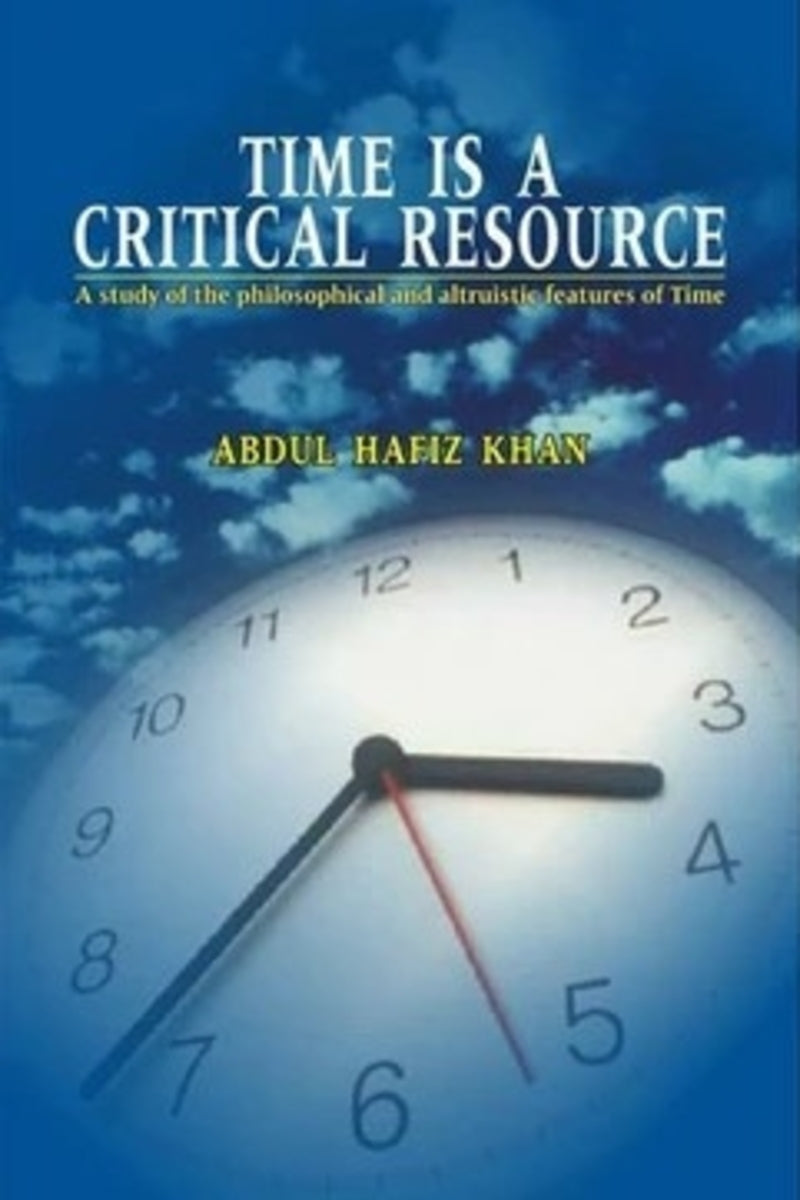 Time Is A Critical Resource