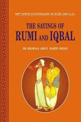The Sayings Of Rumi And Iqbal