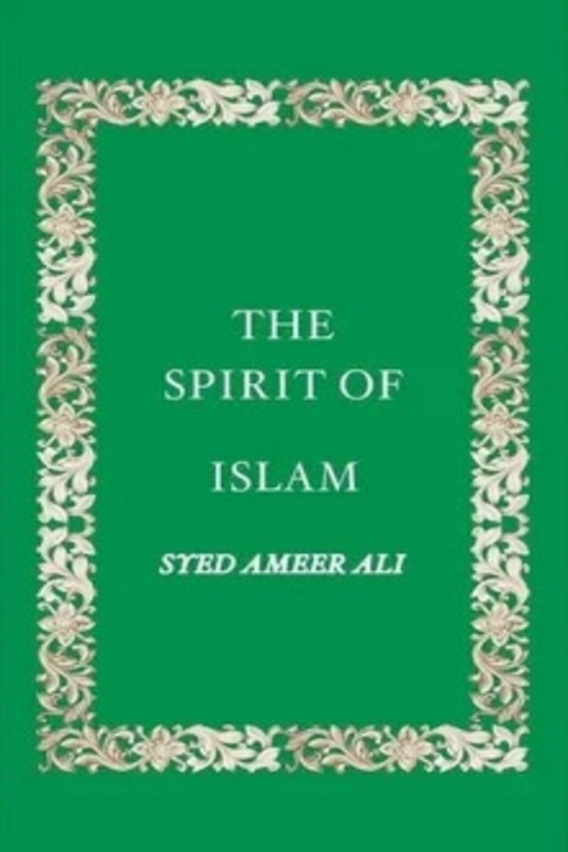 The Spirit of Islam