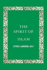 The Spirit of Islam