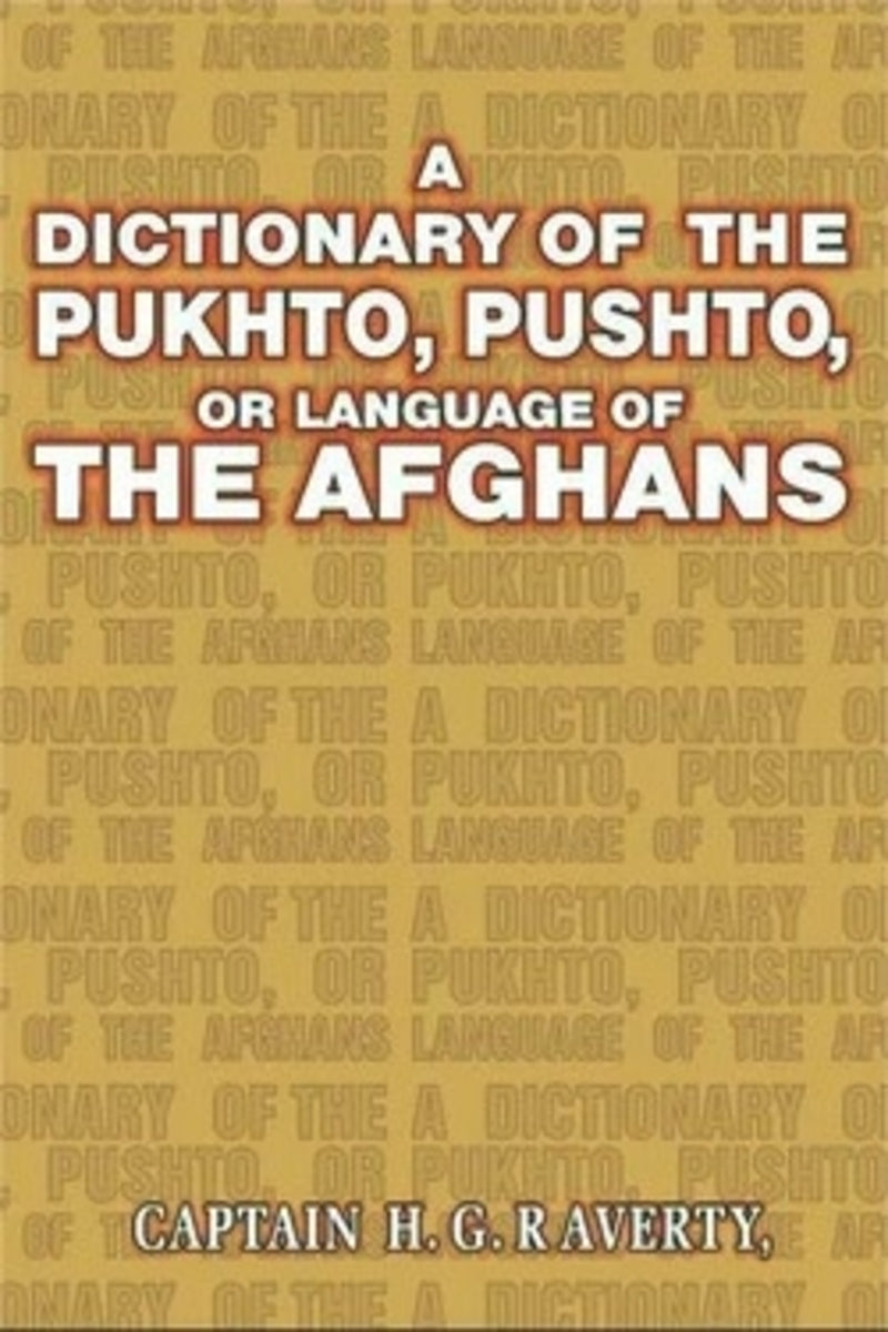 Dictionary Of Pukhto,Pushto or Language Of Afghans