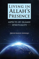 Living in Allah's Presence