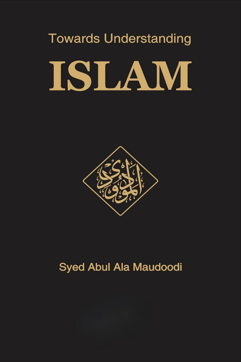 Towards Understanding Islam Collectors Edition