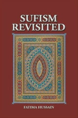 Sufism Revisited