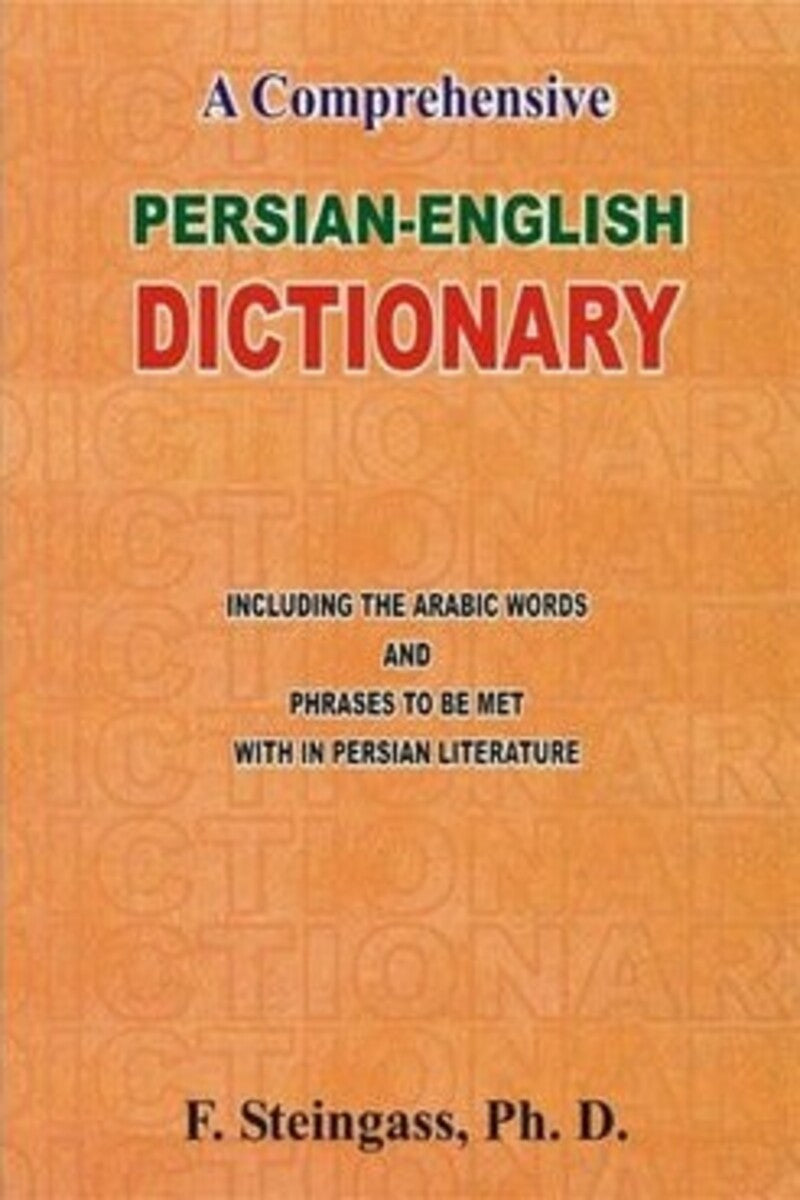 A Comprehensive Persian English Dictionary